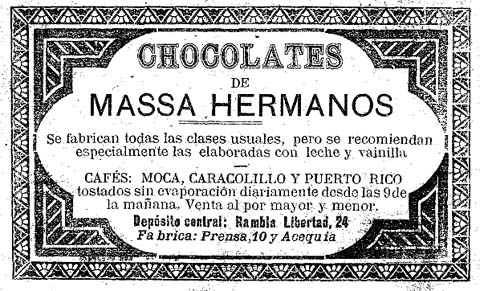 Anunci de la fàbrica de xocolata Massa, publicat al 'Diario de Gerona de Avisos y Notícias' del 16/5/1897. El mateix dia el diari publicava el seu trasllat al carrer de la Sèquia cantonada amb el carrer de la Premsa
