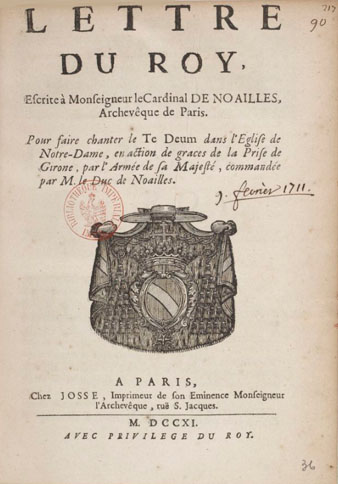 Lettre du Roy... à Mgr le cardinal de Noailles, archevêque de Paris, pour faire chanter le 