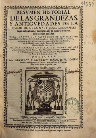 Portada de 'Resumen historial de las grandezas y antigüedades de la Ciudad de Gerona' de Roig i Jalpí. 1687