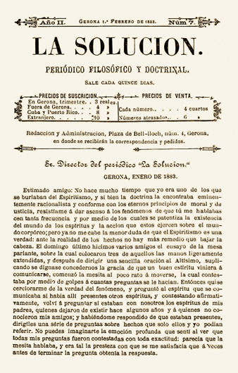 Periòdic quinzenal espiritista 'La Solución', fundat a Girona a finals de 1882 per Víctor Ozcáriz y Lasaga, Francisco Loperena, Emili Turbau, Francesc Malaret i Joaquim Vidal. Es va publicar fins el 1885
