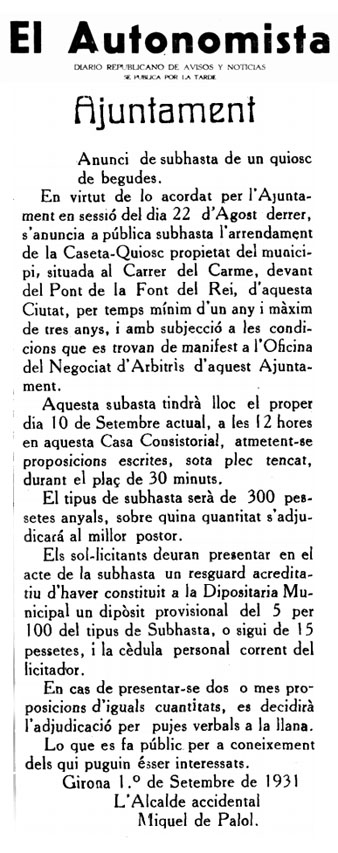 Subhasta d'un quiosc de begudes al carrer del Carme devant
del Pont de la Font del Rei