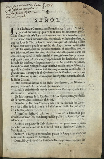 Memorial presentado de Señores Illustres para que se sirva socorrer a la ciudad en las desgracias que le ha ocasionado la inundacin de los Ríos. 1678