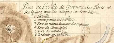 Plan de la Ville de Geronne, ses Forts et Redouttes, avec les attaques et tranch&eacute;es
