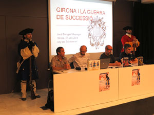 Girona resisteix! Jornades de recreaci&oacute; hist&ograve;rica de la Guerra de Successi&oacute;. Confer&egrave;ncia inaugural