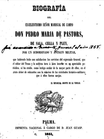 Portada de Biograf&iacute;a del Excelent&iacute;simo Se&ntilde;or Mariscal de Campo Don Pedro Mar&iacute;a de Pastors, 1851